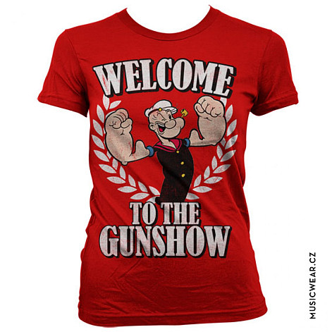 Pepek námořník t-shirt, Welcome To The Gunshow Girly, ladies