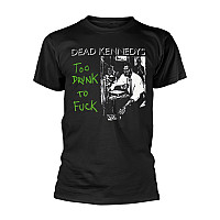 Dead Kennedys t-shirt, Too Drunk To Fuck, men´s